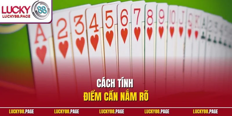 Cách tính điểm cần nắm rõ