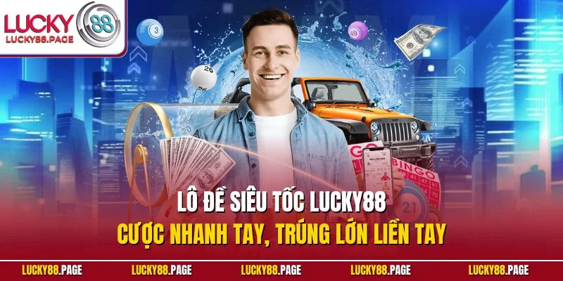 Lô đề siêu tốc